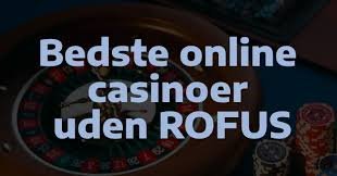 Oplev Danmarks Bedste Online Casino Uden ROFUS