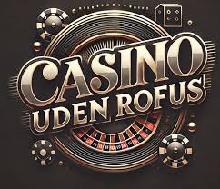 Casinoer Uden Om ROFUS En Guide til Sikkert Spil